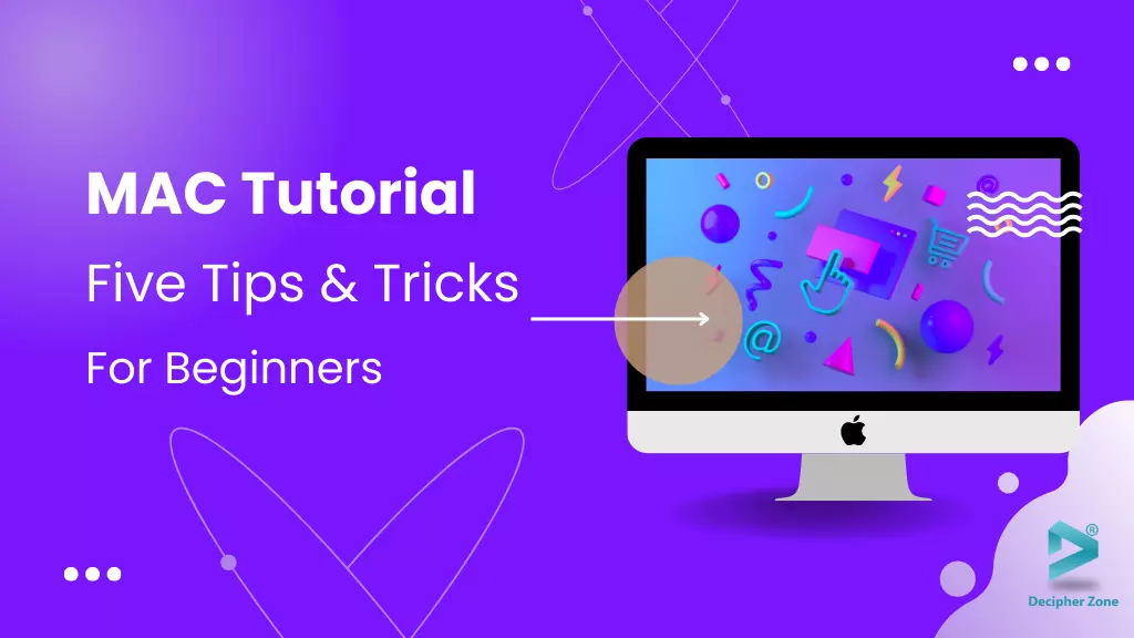 mac-tutorial-five-tips-and-tricks-mac-beginners-should-know