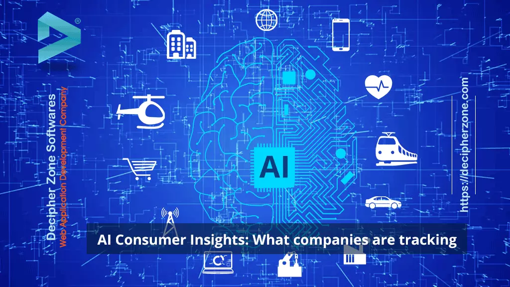 AI Consumer Insights: What companies are tracking?