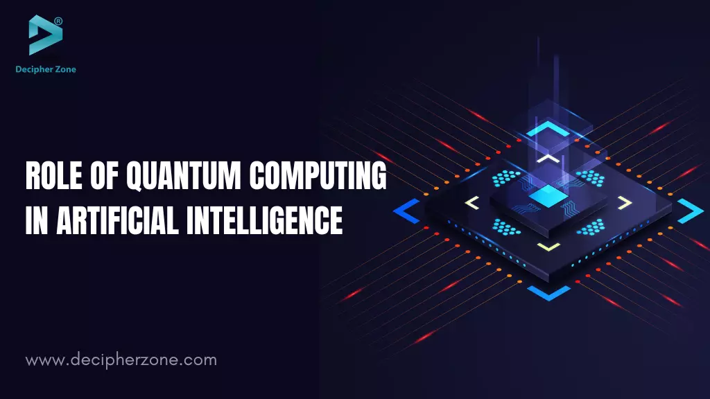 Role of Quantum Computing in Artificial Intelligence