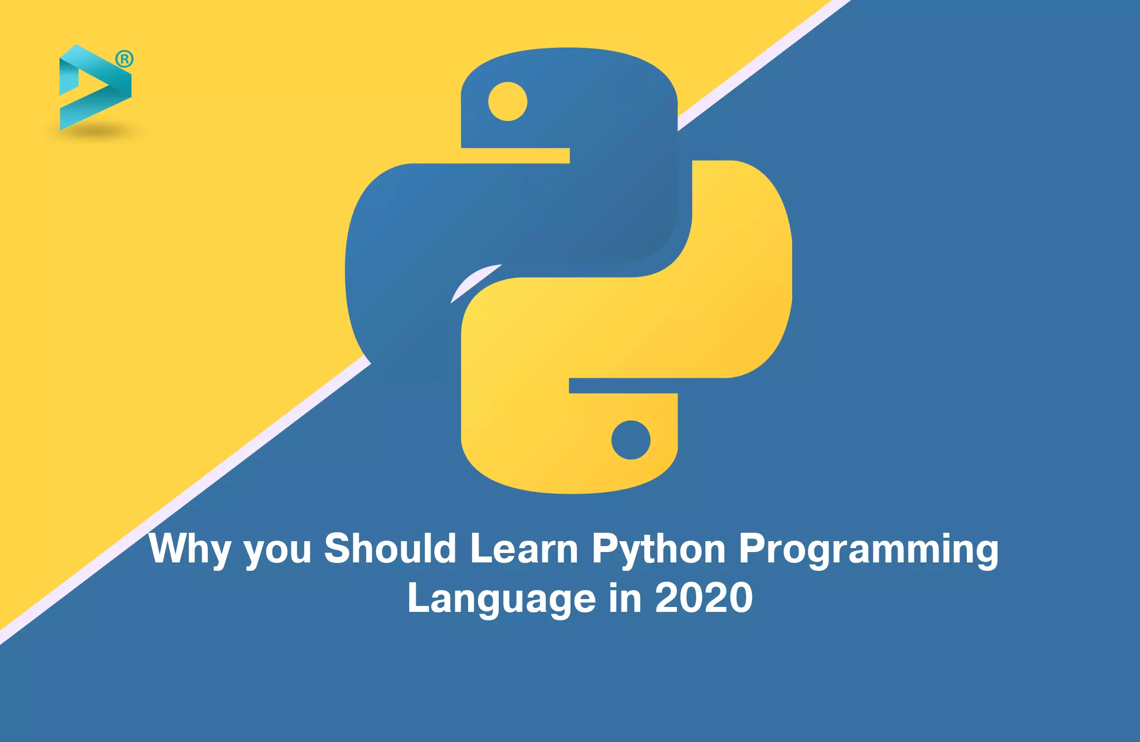 Why you should Learn Python Programming Language in 2020